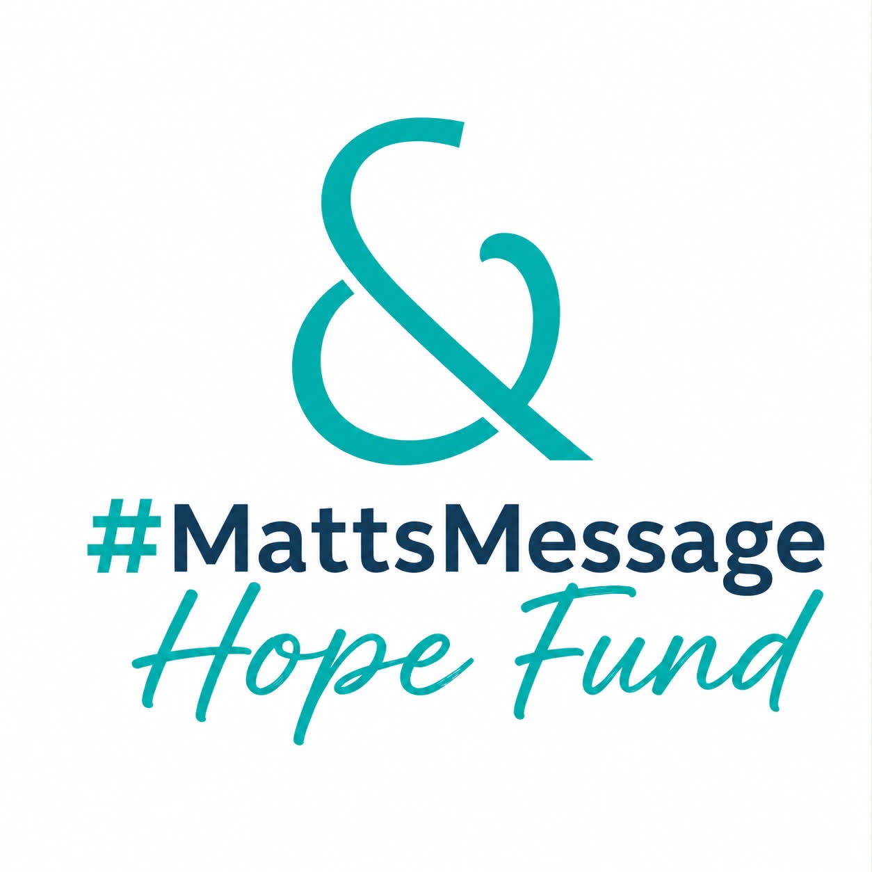 #MattsMessage Hope Fund